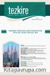Tezkire 86. Sayı Dosya : Modern Dünyada Dini Hareketler: İhya Mi Tecdit Mi İcat Mi? 