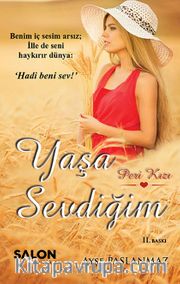Yaşa Sevdiğim 