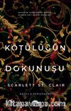 Kötülüğün Dokunuşu