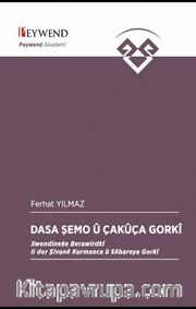 Dasa Şemo Û Çakûça Gorkî  