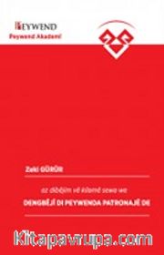 Dengbêjî Dı Peywenda Patronajê De