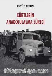 Kürtlerin Anadolulaşma Süreci