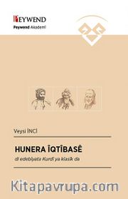 Hunera İqtîsabê <br /> Di Edebiyata Kurdî Ya Klasîk Da