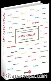 İnsan Hakları <br /> Felsefe Hukuk Çalışma Ekonomisi Kentleşme ve Çevre Maliye Disiplinlerarası Yaklaşımla