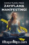 Zayıflama Manifestingi
