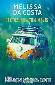 Gökyüzünün Tüm Mavisi