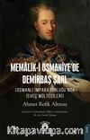 Memalik-i Osmanîye’de Demirbaş Şarl & Osmanlı İmparatorluğu’nda İsveç Mültecileri)