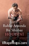 Ruhlar Arasında Bir Sihirbaz