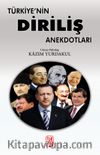 Türkiye'nin Diriliş Anekdotları