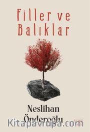 Filler ve Balıklar