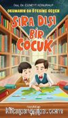 Okumanın da Ötesine Geçen Sıra Dışı Bir Çocuk