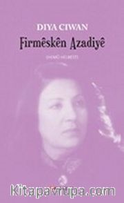 Fırmeskên Azadiyê - Hemû Helbest