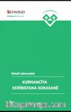 Kurmancıya Xerîbıstana Xorasanê