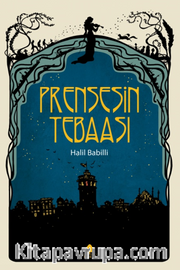 Prensesin Tebaası