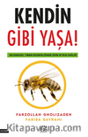 Kendin Gibi Yaşa