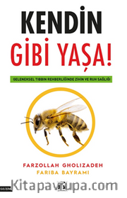 Kendin Gibi Yaşa