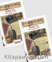 Kırk Yıl (2 Cilt)