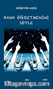 Bana Öğretmenini Söyle