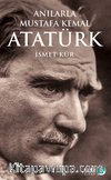 Anılarla Mustafa Kemal Atatürk