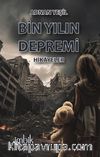 Bin Yılın Depremi & Hikayeler