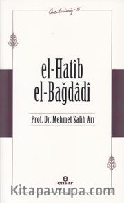 El- Hatib El-Bağdağdi / Öncülerimiz 16