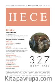 Hece Dergisi Sayı: 327 Mart 2024
