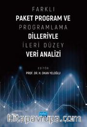 Farklı Paket Program ve Programlama Dilleriyle İleri Düzey Veri Analizi