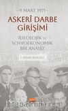 9 Mart 1971 Askerî Darbe Girişimi İdeolojik ve Sosyoekonomik Bir Analiz