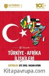 50 Soruda Türkiye-Afrika İlişkileri