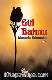 Gül Batımı