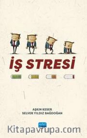 İş Stresi