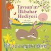 Tavşan’ın İlkbahar Hediyesi & Doğada Bir Yıl