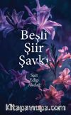 Beşli Şiir Şavkı