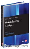 Hukuk Terimleri Sözlüğü (İngilizce-Türkçe / Türkçe-İngilizce)