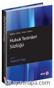 Hukuk Terimleri Sözlüğü (İngilizce-Türkçe / Türkçe-İngilizce)