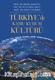 Türkiye’de Kamu Kurum Kültürü
