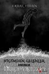 Hiçimden Gelenler