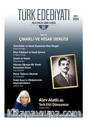 Türk Edebiyatı Aylık Fikir ve Sanat Dergisi Sayı: 605 Mart 2024