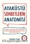 Ayaküstü Sohbetlerin Anatomisi