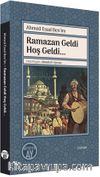 Ramazan Geldi Hoş Geldi..