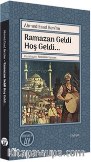 Ramazan Geldi Hoş Geldi..