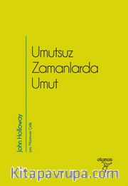 Umutsuz Zamanlarda Umut