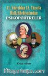 11. Yüzyıldan 18. Yüzyıla Halk Edebiyatından Psikoportreler