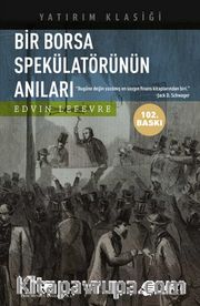 Bir Borsa Spekülatörünün Anıları