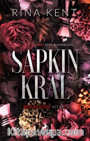 Sapkın Kral (İmzalı) / Royal Elite Kitap 1