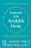 Kadınlar İçin Aralıklı Oruç