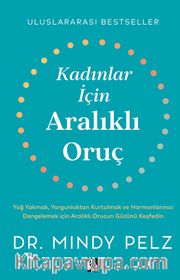 Kadınlar İçin Aralıklı Oruç