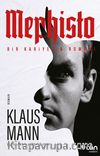 Mephisto: Bir Kariyerin Romanı