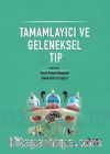 Tamamlayıcı Ve Geleneksel Tıp