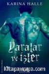 Yaralar ve İzler